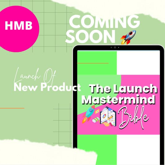 The Launch Mastermind Bible