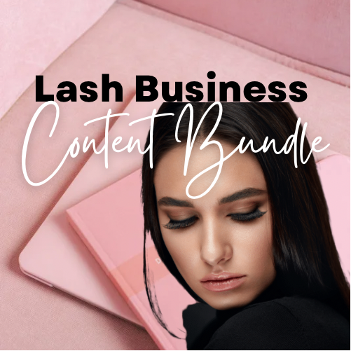 Lash Business Content Bundle